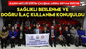 Kadın meclisi eğitim çalışmalarına devam ediyor