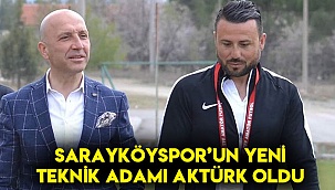 SARAYKÖYSPOR’UN YENİ TEKNİK ADAMI AKTÜRK OLDU