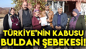 Türkiye'nin kabusu 'Buldan Şebekesi!'