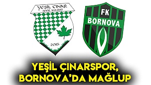 YEŞİL ÇINARSPOR, BORNOVA’DA MAĞLUP