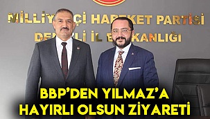 Yılmaz’a BBP’den hayırlı olsun ziyareti