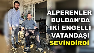 Alperenler Buldan'da İki Engelli Vatandaşı Sevindirdi 