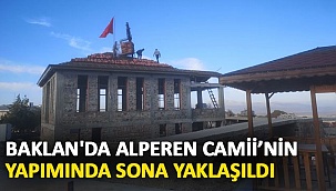 Baklan'da Alperen Camii’nin Yapımında Sona Yaklaşıldı