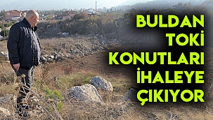 Buldan TOKİ Konutları ihaleye çıkıyor