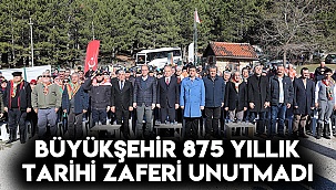 Büyükşehir 875 yıllık tarihi zaferi unutmadı