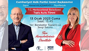 CHP LİDERİ DENİZLİ’YE GELİYOR