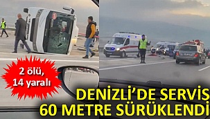Denizli'de feci kaza: 2 ölü, 14 yaralı!