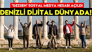 Denizli dijital dünyada!