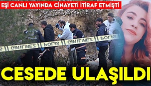 Eşinini itirafı ile kayıp Mine'nin cesedine ulaşıldı