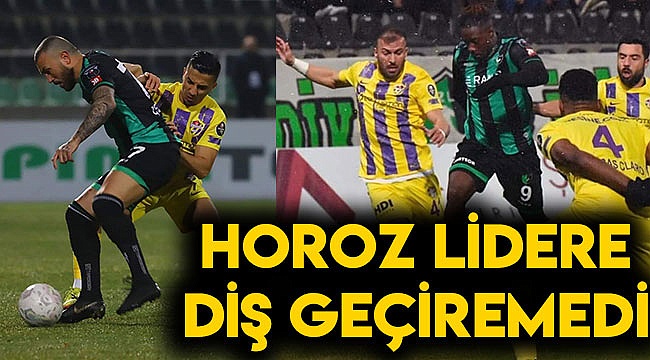 HOROZ, LİDERE DİŞ GEÇİREMEDİ 0-1