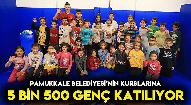 Pamukkale Belediyesi’nin kurslarına 5 bin 500 genç katılıyor