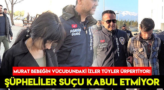 Şüpheliler suçu kabul etmiyor