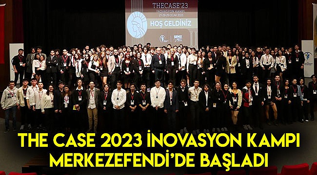 THE CASE 2023 İNOVASYON KAMPI MERKEZEFENDİ'DE BAŞLADI
