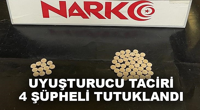 Uyuşturucu Taciri 4 Şüpheli Tutuklandı