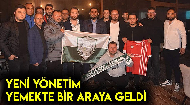 YENİ YÖNETİM YEMEKTE BİR ARAYA GELDİ