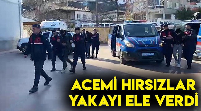 ACEMİ HIRSIZLAR YAKAYI ELE VERDİ