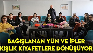 Bağışlanan ip ve yünler kışlık kıyafetlere dönüşüyor