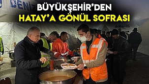 Büyükşehir’den Hatay’da gönül sofrası
