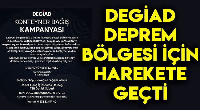 DEGİAD deprem bölgesi için harekete geçti