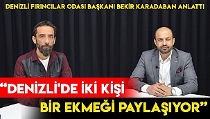 Denizli'de iki kişi bir ekmeği paylaşıyor 