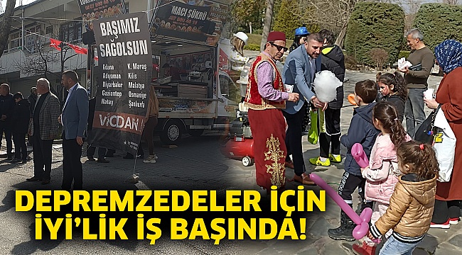 Depremzedeler için İYİ'lik iş başında!