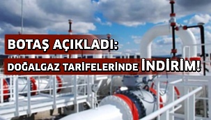 Doğalgaz tarifelerinde indirim!