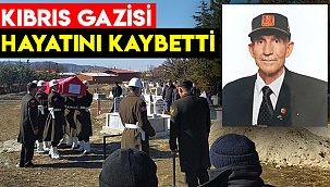 Kıbrıs gazisi hayatını kaybetti