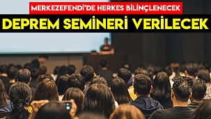 Merkezefendi, deprem semineri verecek