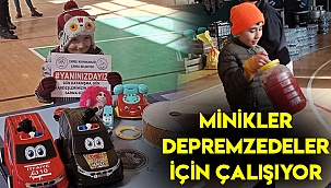 Minikler depremzedeler için çalışıyor