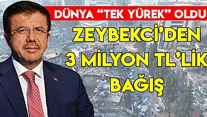 Nihat Zeybekci'den 3 Milyon TL'lik bağış