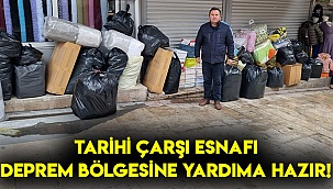 Tarihi çarşı esnafı deprem bölgesine yardıma koştu