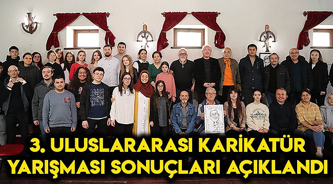 3. Uluslararası karikatür yarışması sonuçları açıklandı