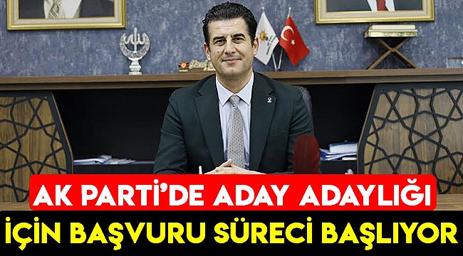 AK Parti Denizli'de Milletvekili Aday Adaylığı başvuruları başladı