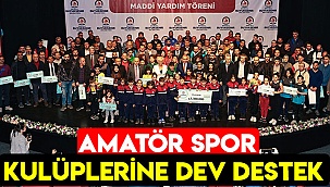 Amatör spor kulüplerine dev destek