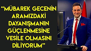 Başkan Bekir Kırar’dan Berat Kandili Mesajı 