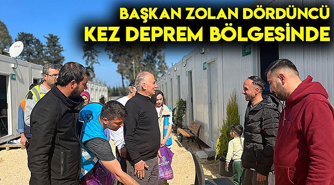 Başkan Zolan dördüncü kez deprem bölgesinde