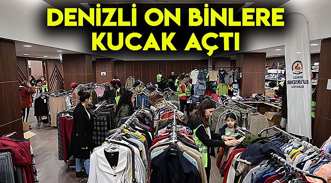 Denizli on binlere kucak açtı