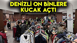 Denizli on binlere kucak açtı