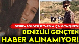 Denizlili gençten haber alınamıyor