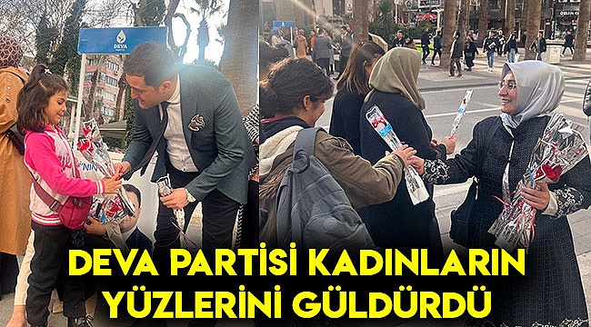 DEVA Partisi kadınların yüzlerini güldürdü
