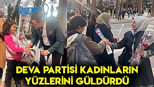 DEVA Partisi kadınların yüzlerini güldürdü