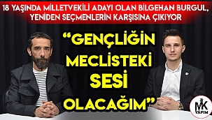“Gençliğin meclisteki sesi olacağım”