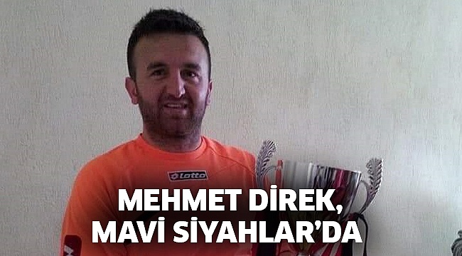 Mehmet Direk, Mavi Siyahlar’da