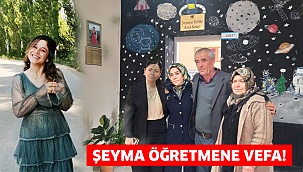 Şeyma öğretmene vefa!