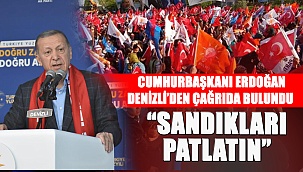 Cumhurbaşkanı Erdoğan Denizli'den Çağrıda Bulundu