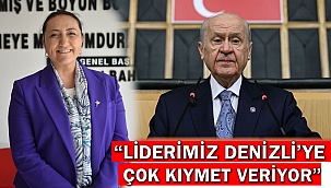 “Liderimiz Denizli’ye çok kıymet veriyor”