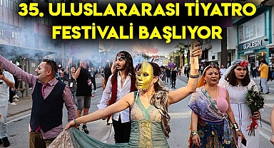 35. Uluslararası Tiyatro Festivali başlıyor