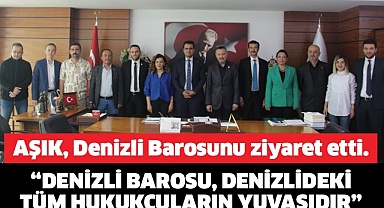 Aşık Denizli Barosunu Ziyaret Etti