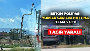 Beton pompası yüksek gerilim hattına temas etti
