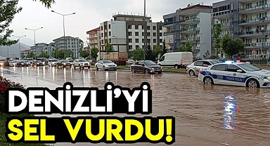 Denizli'yi sel vurdu!